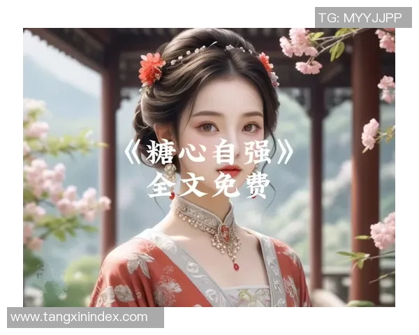 糖心v log官网百度-糖心v log官网百度,探索视频世界的魅力和透明度之路-糖心v log官网百度 糖心v log官网百度-糖心v log官网百度,探索视频世界的魅力和透明度之路-糖心v log官网百度